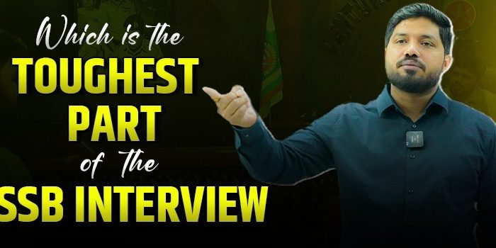 Which is the toughest part of SSB Interview – Explained by SSB Mentor Shishir Dixit